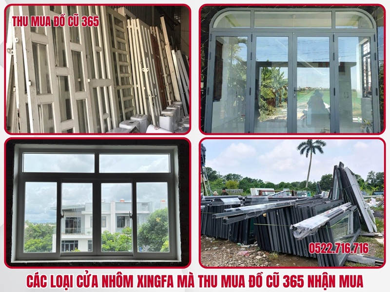 Các loại cửa nhôm xingfa mà Thu Mua Đồ Cũ 365 nhận mua