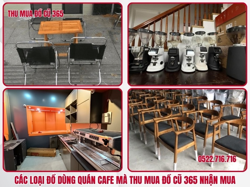 Các loại đồ dùng quán cafe mà Thu Mua Đồ Cũ 365 nhận mua
