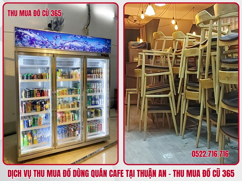 Vì sao nên chọn dịch vụ thu mua đồ dùng quán cafe tại Thuận An của Thu Mua Đồ Cũ 365?