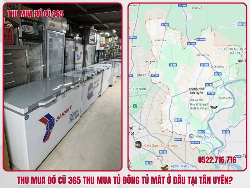 Thu Mua Đồ Cũ 365 thu mua tủ đông tủ mát ở đâu tại Tân Uyên?