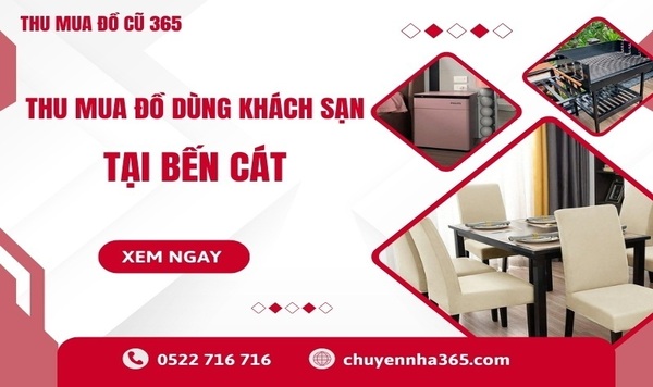 Thu mua đồ dùng khách sạn tại Bến Cát