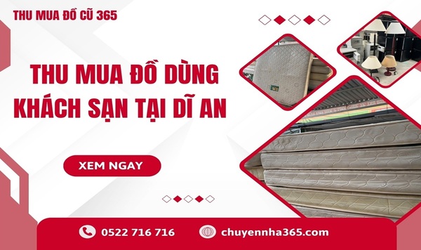 Thu Mua Đồ Dùng Khách Sạn Tại Dĩ An